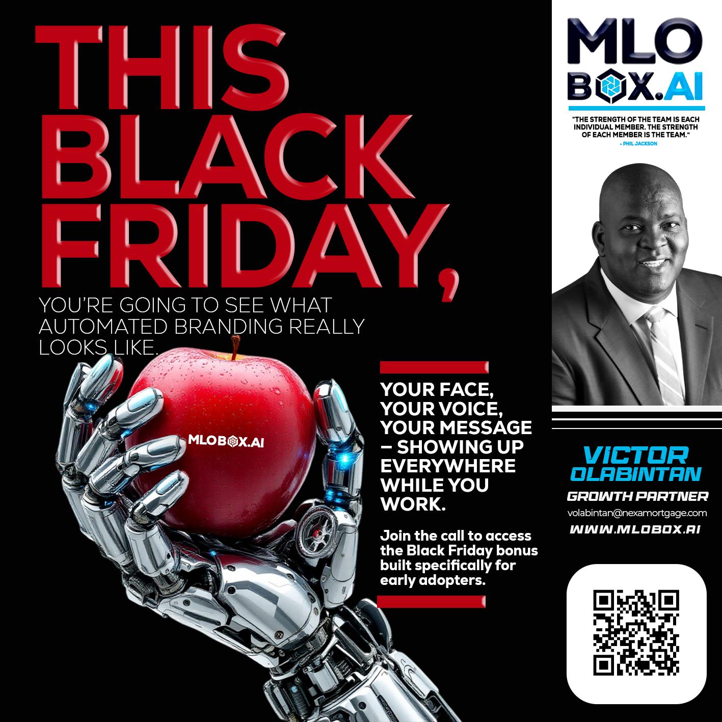 THIS BLACK FRIDAY - Victor Olabintan -Loan Officer